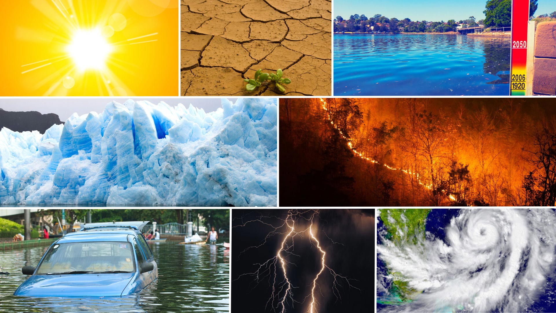 Collage demonstrating heat, floods, glacial melting, fire, and sever storms.
